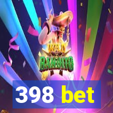 398 bet